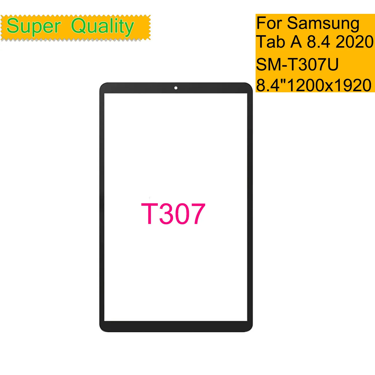 10Pcs/Lot For Samsung Galaxy Tab A 8.4 2020 SM-T307U T307 Touch Screen Panel Tablet Front Outer LCD Glass With OCA Repair
10Pcs/Lot For Samsung Galaxy Tab A 8.4 2020 SM-T307U T307 Touch Screen Panel Tablet Front Outer LCD Glass With OCA Repair