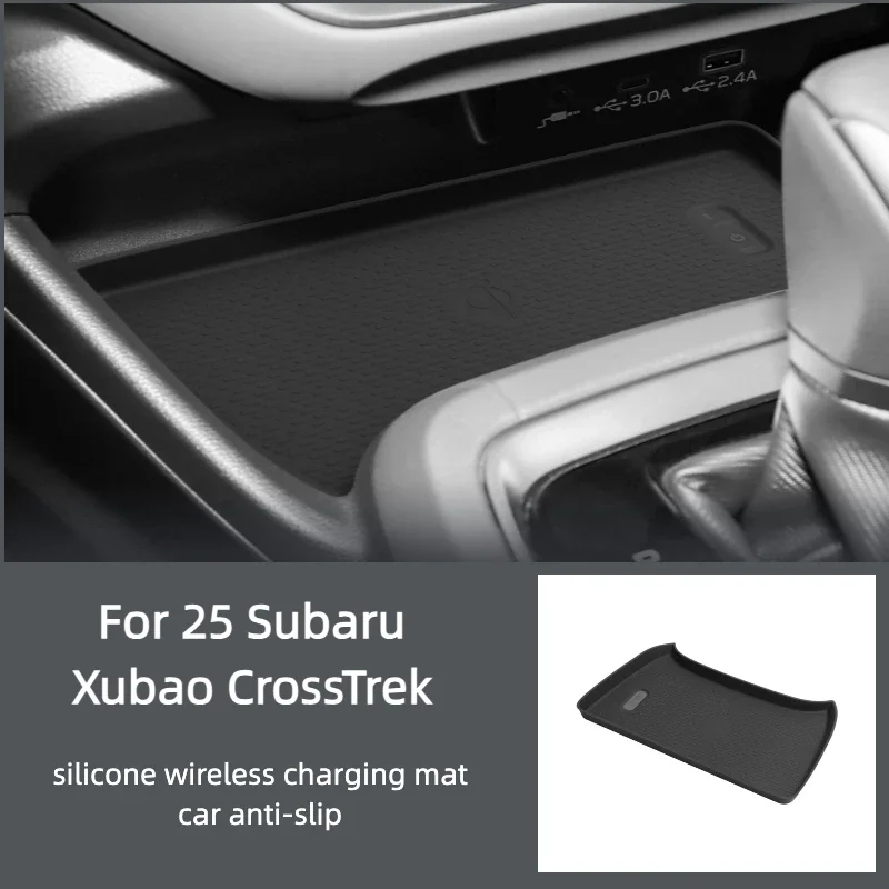 Suitable for 2025 Subaru Xubao CrossTrek silicone anti-shock and anti-slip wireless charging base factory adaptation
Suitable for 2025 Subaru Xubao CrossTrek silicone anti-shock and anti-slip wireless charging base factory adaptation