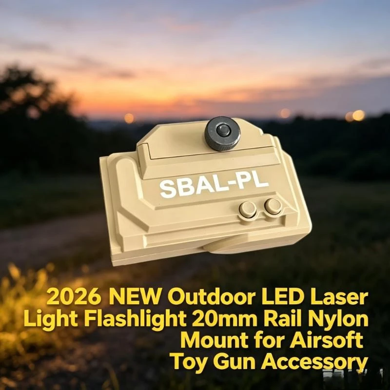 Outdoor Shooting Hobby 2026 New CS LED Laser Flashlight 20mm Picatinny Rail Nylon Fix Holder Airsoft Toy Parts
Outdoor Shooting Hobby 2026 New CS LED Laser Flashlight 20mm Picatinny Rail Nylon Fix Holder Airsoft Toy Parts