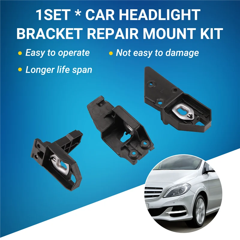 A60E-1Set Front Headlight Repair Mount RS Bracket Kits For Mercedes-Benz B-Class W242 R246 2010-2019
A60E-1Set Front Headlight Repair Mount RS Bracket Kits For Mercedes-Benz B-Class W242 R246 2010-2019