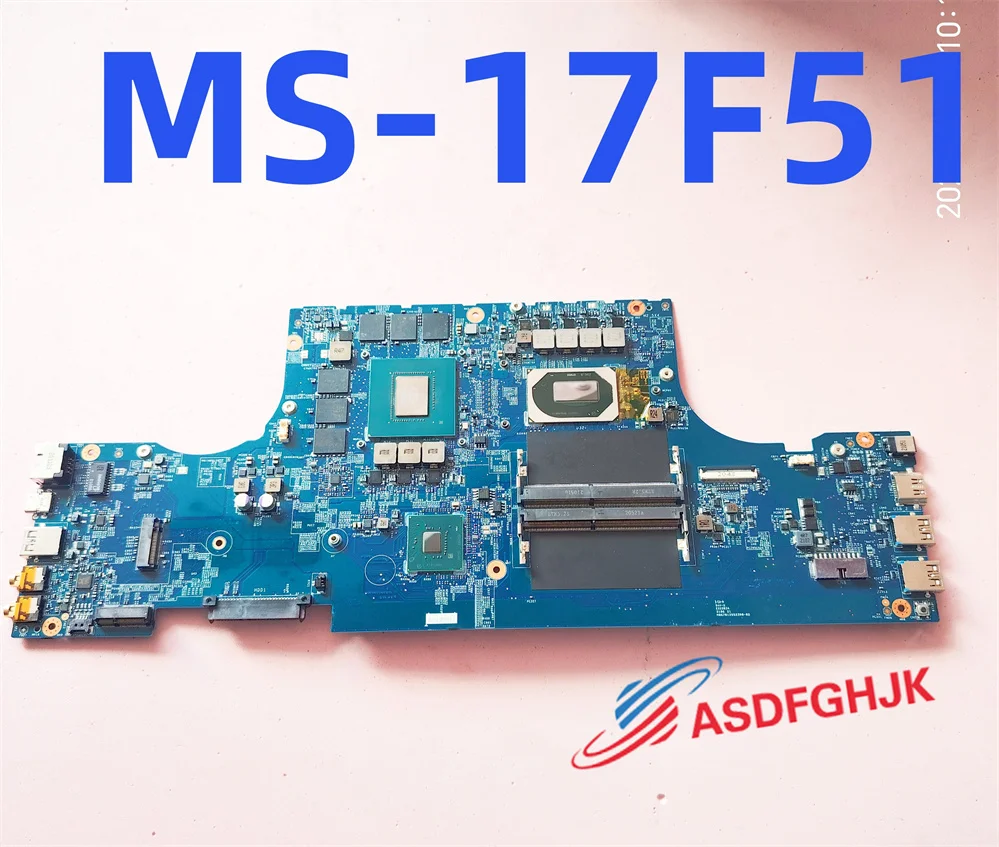 MS-17F51 For MSI GF75 THIN 10UE Motherboard WITH I7-10750H AND RTX3060M TEST OK
MS-17F51 For MSI GF75 THIN 10UE Motherboard WITH I7-10750H AND RTX3060M TEST OK