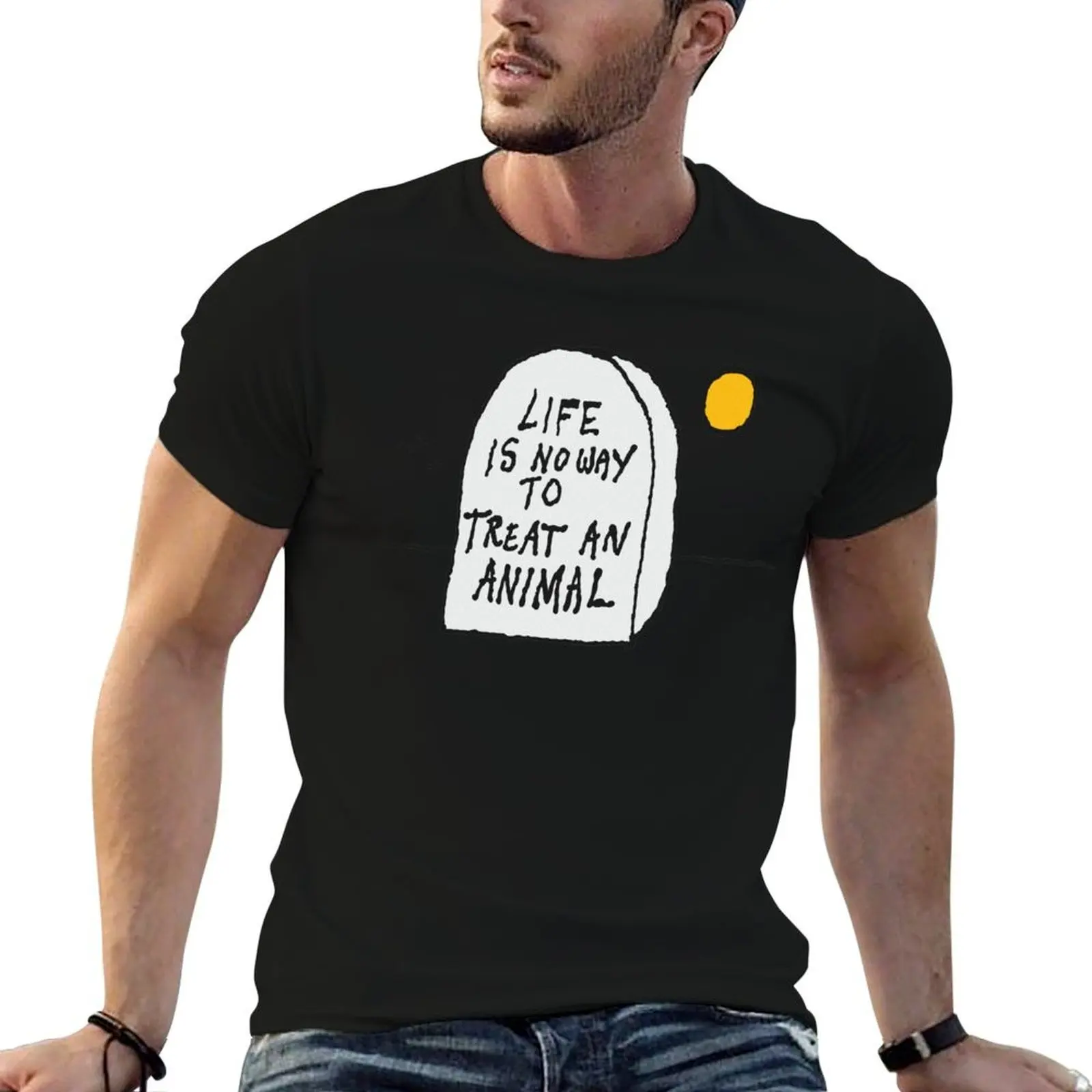 Life is no way to treat an animal. T-Shirt graphic t shirts for man man t shirt luxury cotton t shirts high quality T-shirt
Life is no way to treat an animal. T-Shirt graphic t shirts for man man t shirt luxury cotton t shirts high quality T-shirt