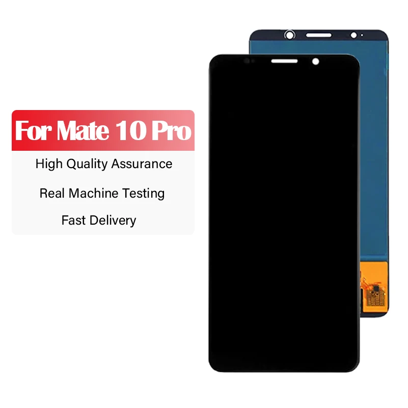TFT For Huawei Mate 10 Pro BLA-L29 BLA-L09 BLA-AL00 BLA-A09 LCD Display Touch Screen Digitizer Assembly Replacement Parts
TFT For Huawei Mate 10 Pro BLA-L29 BLA-L09 BLA-AL00 BLA-A09 LCD Display Touch Screen Digitizer Assembly Replacement Parts