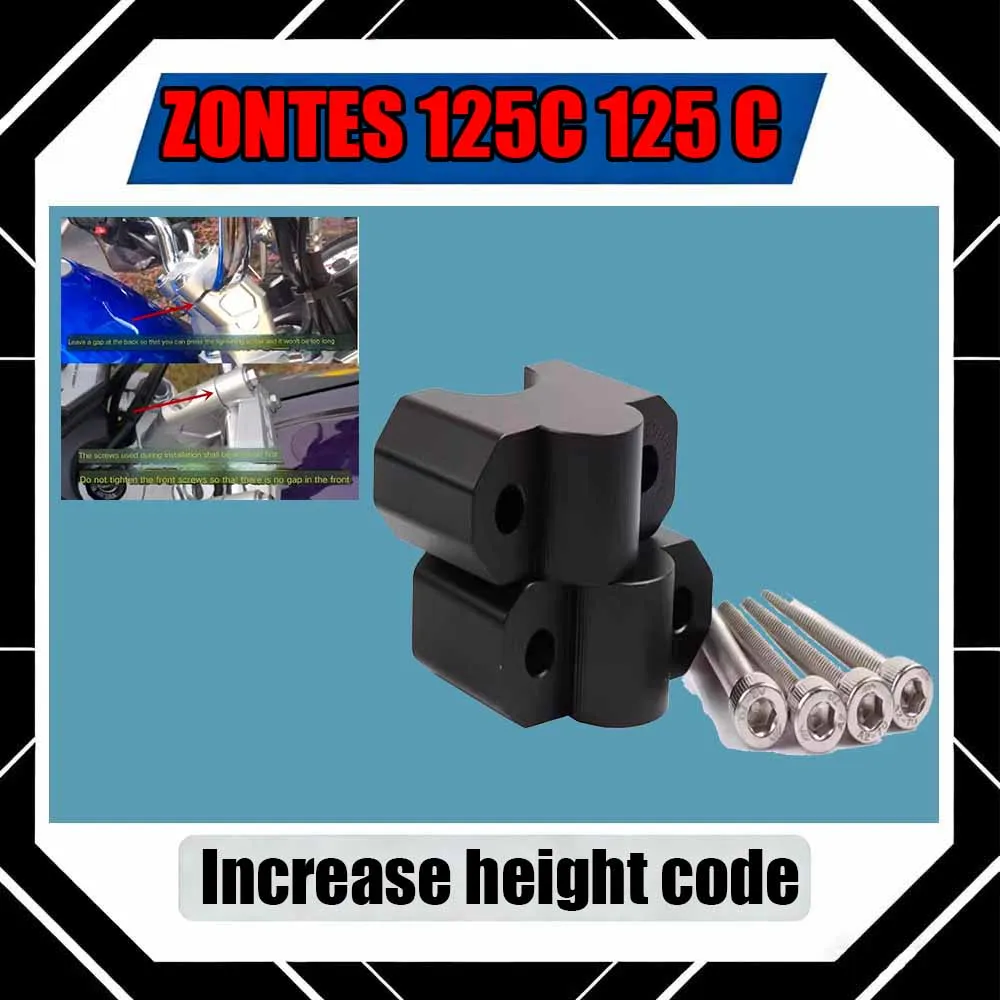 For ZONTES 125C 125 C Modified parts: handlebar riser, handlebar extension, and steering handlebar base extender
For ZONTES 125C 125 C Modified parts: handlebar riser, handlebar extension, and steering handlebar base extender