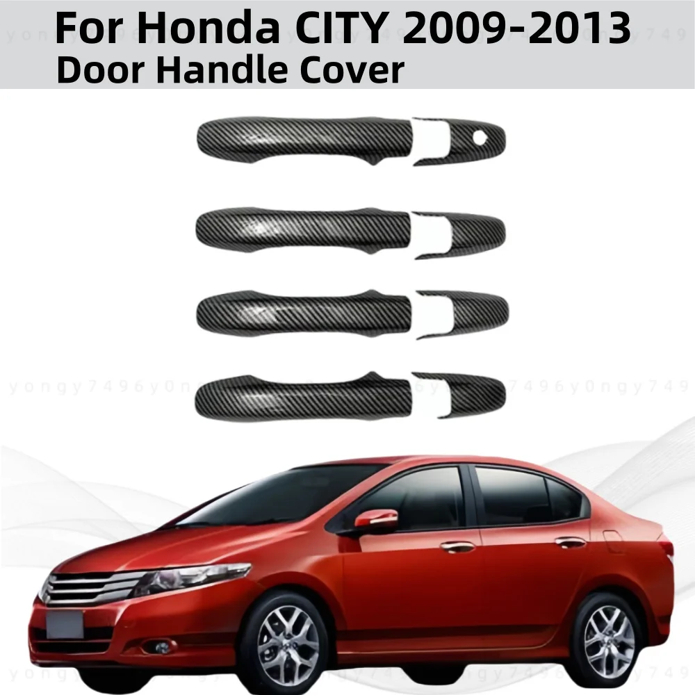 New Carbon Bowl Cover Car Styling Accessories Plated Door Handle Cover Trim Paste Style For Honda CITY 2009 2010 2011 2012 2013
New Carbon Bowl Cover Car Styling Accessories Plated Door Handle Cover Trim Paste Style For Honda CITY 2009 2010 2011 2012 2013