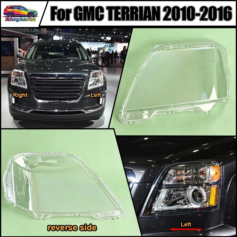 For GMC 2010 2011 2012-2016 TERRIAN Headlamp CoverTransparent Mask Headlight Shell Lens Plexiglass Replace Original Lampshade
For GMC 2010 2011 2012-2016 TERRIAN Headlamp CoverTransparent Mask Headlight Shell Lens Plexiglass Replace Original Lampshade