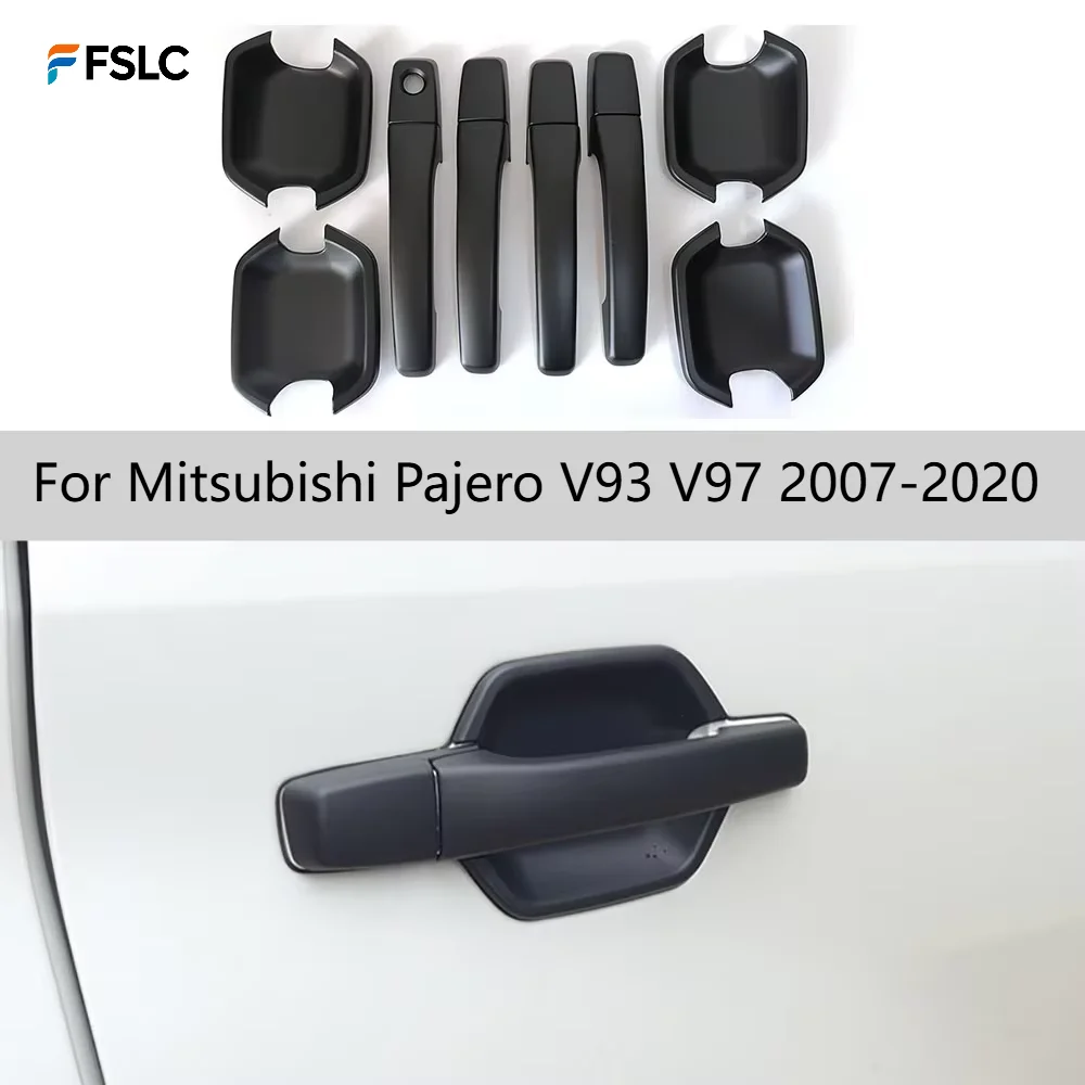 Car Upgrade For Mitsubishi Pajero V93 V97 2007-2020 ABS Matte Black Door Handle & Door Bowl Cover Exterior Modification
Car Upgrade For Mitsubishi Pajero V93 V97 2007-2020 ABS Matte Black Door Handle & Door Bowl Cover Exterior Modification