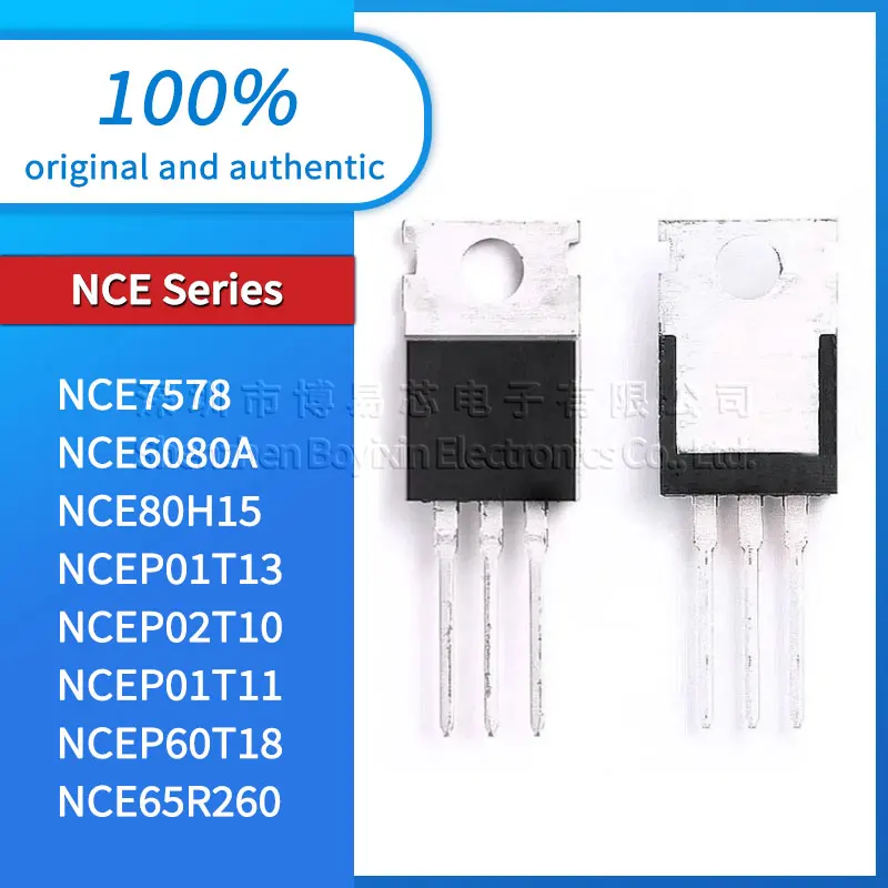 Original genuine NCE7578 NCE6080A NCE80H15 NCEP01T13 NCEP02T10 NCEP01T11 NCEP60T18 NCE65R260 TO-220
Original genuine NCE7578 NCE6080A NCE80H15 NCEP01T13 NCEP02T10 NCEP01T11 NCEP60T18 NCE65R260 TO-220