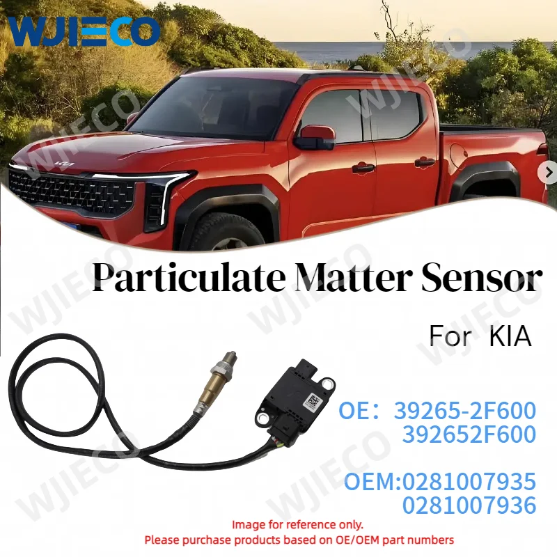 39265-2F600 High quality Brand New 392652F600 Particulate Matter PM Sensor for Hyundai Kia 0281007935 0281007936 PM Sensor
39265-2F600 High quality Brand New 392652F600 Particulate Matter PM Sensor for Hyundai Kia 0281007935 0281007936 PM Sensor