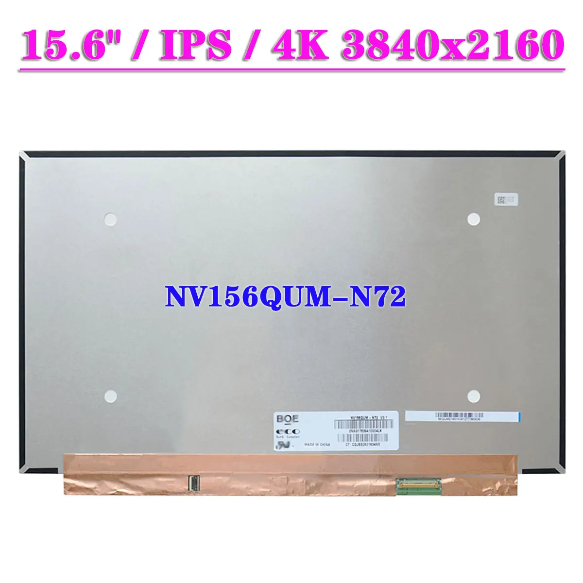 15.6" 4K NV156QUM-N72 Non-Touch Laptop LCD Screen IPS 72% NTSC 3840x2160 Display Matrix Panel EDP 40Pins
15.6" 4K NV156QUM-N72 Non-Touch Laptop LCD Screen IPS 72% NTSC 3840x2160 Display Matrix Panel EDP 40Pins
