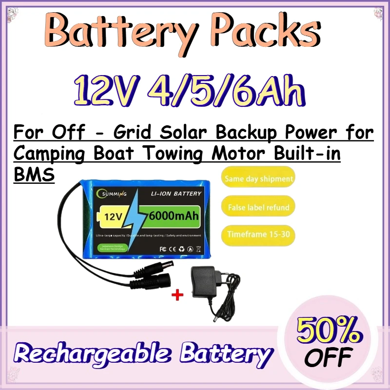 12V 4/5/6Ah Battery Packs for Off - Grid Solar Backup Power for Camping Boat Towing Motor Built-in BMS
12V 4/5/6Ah Battery Packs for Off - Grid Solar Backup Power for Camping Boat Towing Motor Built-in BMS