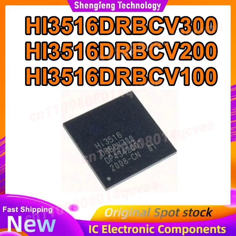 HI3516DRBCV300 HI3516DRBCV200 HI3516DRBCV100 HI3516DV300 BGA367 IC-чип 100% новый оригинальный в наличии
HI3516DRBCV300 HI3516DRBCV200 HI3516DRBCV100 HI3516DV300 BGA367 IC-чип 100% новый оригинальный в наличии