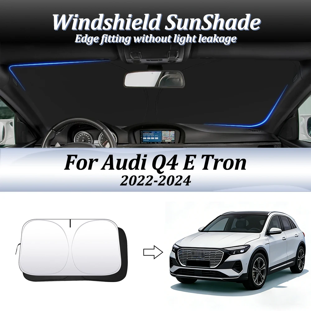 Car Windshield SunShade For Audi Q4 E Tron 2022-2024 Auto Accessories Window Shade Sun Visor Cover Foldable Space-Saver Anti-UV
Car Windshield SunShade For Audi Q4 E Tron 2022-2024 Auto Accessories Window Shade Sun Visor Cover Foldable Space-Saver Anti-UV