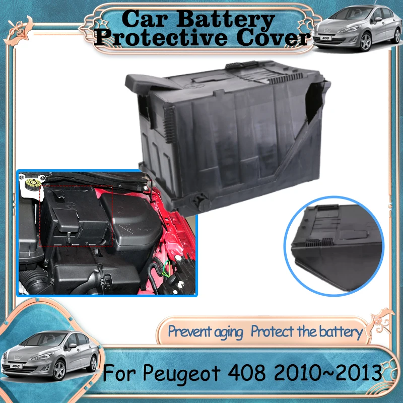 Car Battery Covers for Peugeot 408 2010 2011 2012 2013 Auto Engine Box Prevent Aging Flame Retardant Dust Protective Accessories
Car Battery Covers for Peugeot 408 2010 2011 2012 2013 Auto Engine Box Prevent Aging Flame Retardant Dust Protective Accessories