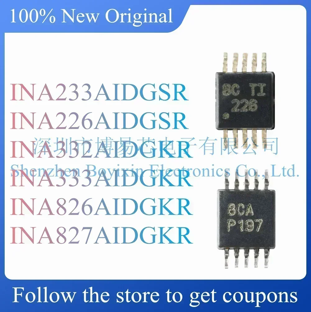 INA226AIDGSR 226 INA233AIDGSR 233 INA332AIDGKR B32 INA333AIDGKR I333 INA826AIDGKR IPDI INA827AIDGKR IPSI Standard version
INA226AIDGSR 226 INA233AIDGSR 233 INA332AIDGKR B32 INA333AIDGKR I333 INA826AIDGKR IPDI INA827AIDGKR IPSI Standard version