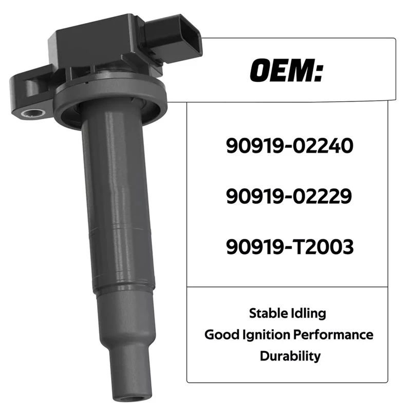 High quality new 4pcs ignition coil OEM 90919-02240 is suitable for Toyota Yaris, Prius, Echo, Scion and XA XB and Hatchback
High quality new 4pcs ignition coil OEM 90919-02240 is suitable for Toyota Yaris, Prius, Echo, Scion and XA XB and Hatchback