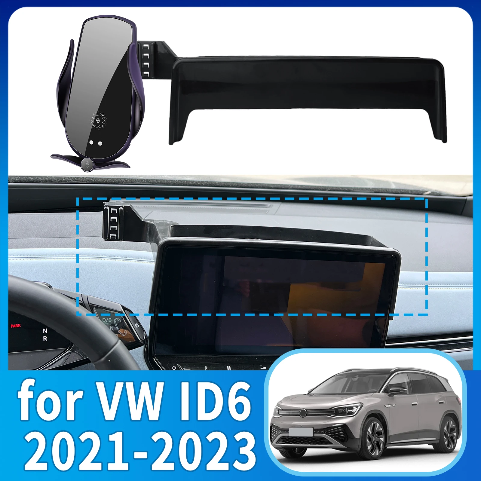 fit for VW ID6 ID.6 2021 2022 2023 Custom Fit Phone Holder Mount Dashboard Screen Base No Drill Car accessoires 
fit for VW ID6 ID.6 2021 2022 2023 Custom Fit Phone Holder Mount Dashboard Screen Base No Drill Car accessoires