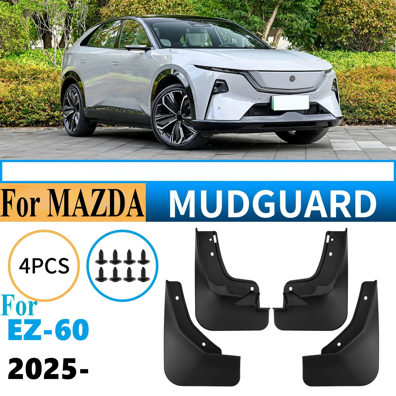 For Mazda EZ-60 2025 Mud Flaps - Front & Rear Tire Mudguards, Durable Custom Fit Auto Exterior Modification Accessories
For Mazda EZ-60 2025 Mud Flaps - Front & Rear Tire Mudguards, Durable Custom Fit Auto Exterior Modification Accessories