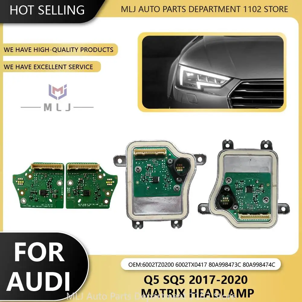 80A998473C 80A998474C For Audi Q5 SQ5 2017-2020 Matrix DRL Light Source Module White DRL Chip Angel Eye 6002TZ0200 6002TX0417
80A998473C 80A998474C For Audi Q5 SQ5 2017-2020 Matrix DRL Light Source Module White DRL Chip Angel Eye 6002TZ0200 6002TX0417