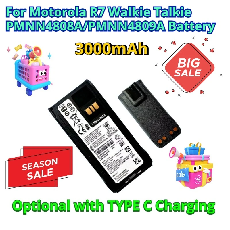 3000mAh for Motorola R7 Walkie Talkie PMNN4808A/PMNN4809A Battery Optional with TYPE C Charging
3000mAh for Motorola R7 Walkie Talkie PMNN4808A/PMNN4809A Battery Optional with TYPE C Charging
