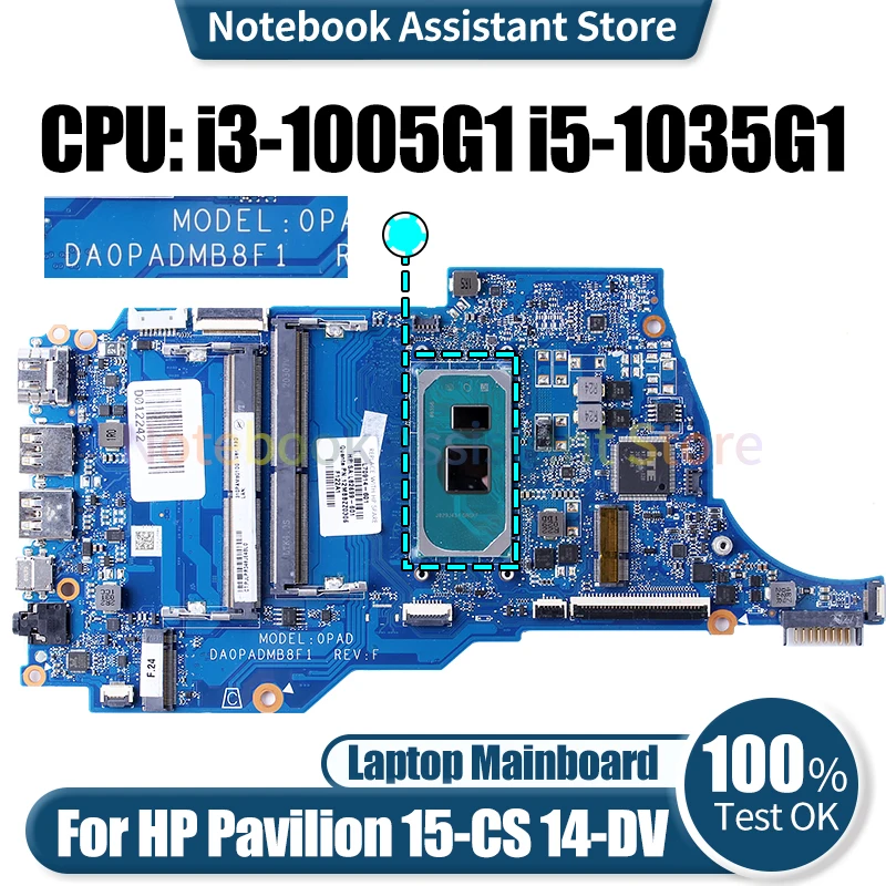 For HP Pavilion 15-CS 14-DV Laptop Mainboard DA0PADMB8F1 L70914-601i3-1005G1 i5-1035G1 Motherboard
For HP Pavilion 15-CS 14-DV Laptop Mainboard DA0PADMB8F1 L70914-601i3-1005G1 i5-1035G1 Motherboard