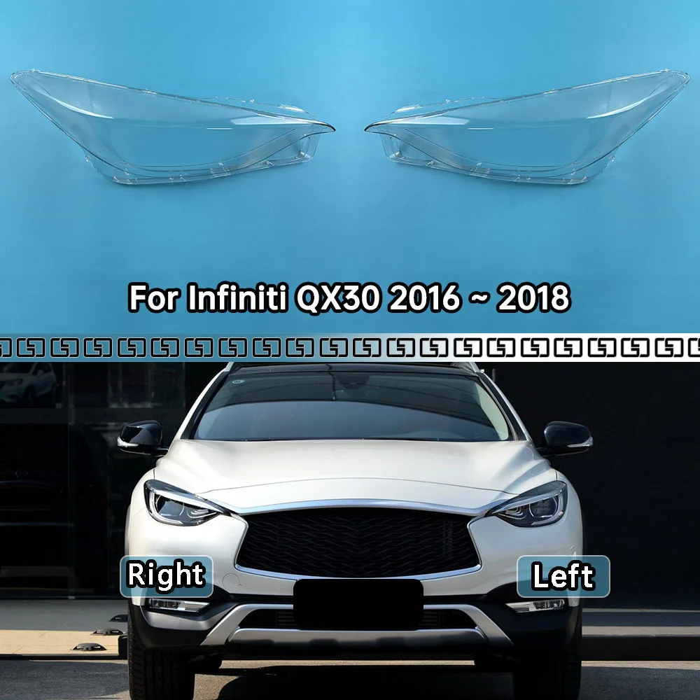 For Infiniti QX30 2016 2017 2018 Front Headlamp Transparent Cover Lampshade Lamp Shell Masks Headlight Shade Lens Plexiglass
For Infiniti QX30 2016 2017 2018 Front Headlamp Transparent Cover Lampshade Lamp Shell Masks Headlight Shade Lens Plexiglass