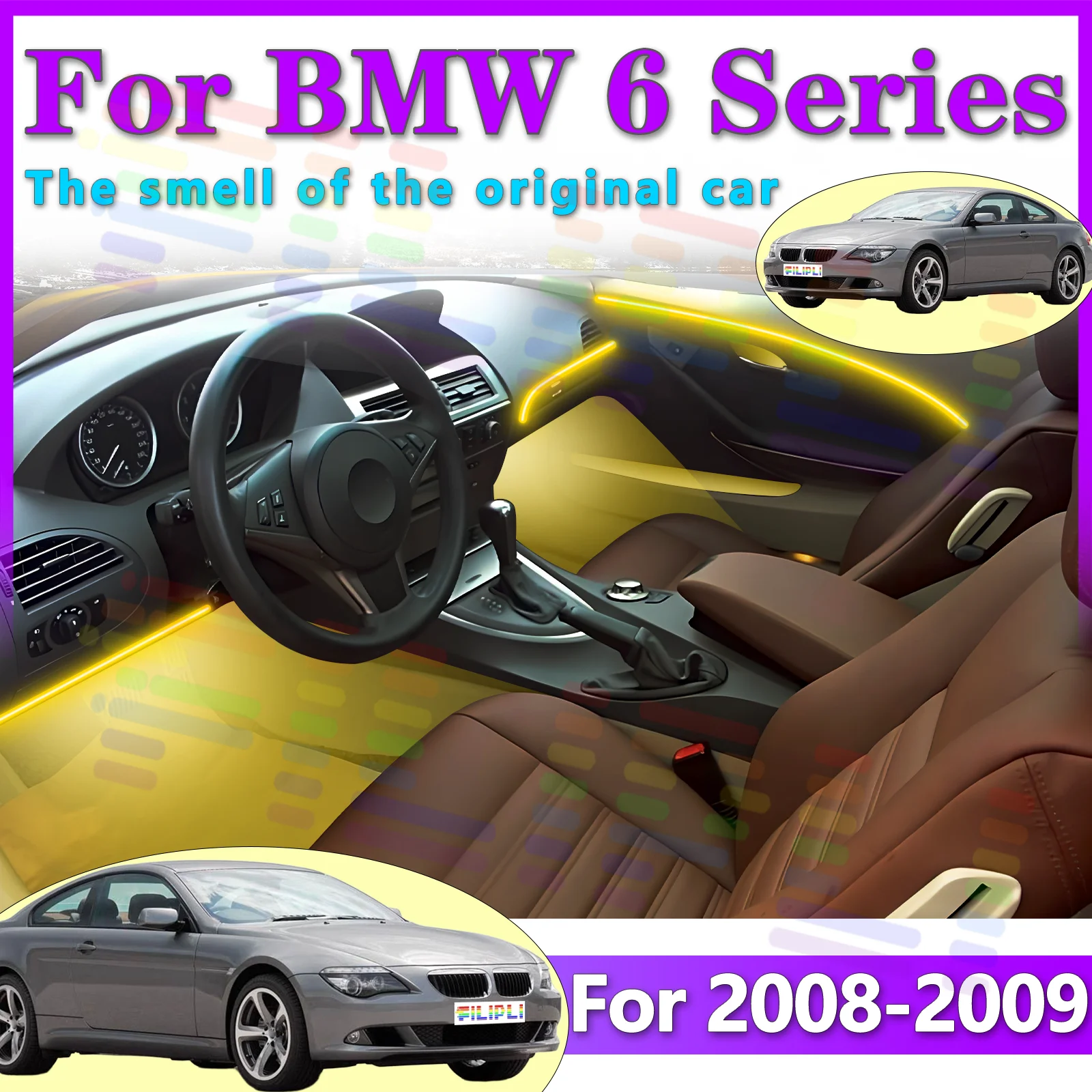 FILIPLI для BMW 6 серии E64, двухдверная светодиодная внутренняя световая полоса для атмосферного приложения, управляемая с несколькими световыми эффектами
FILIPLI для BMW 6 серии E64, двухдверная светодиодная внутренняя световая полоса для атмосферного приложения, управляемая с несколькими световыми эффектами