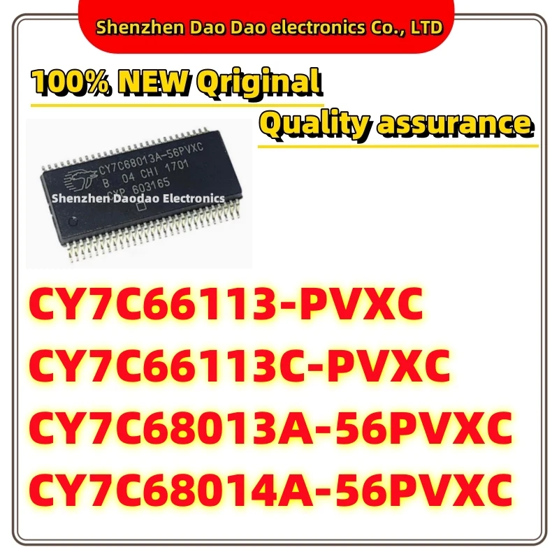 CY7C66113-PVXC CY7C66113C-PVXC CY7C68013A-56PVXC CY7C68014A-56PVXC IC Chip SSOP-56
CY7C66113-PVXC CY7C66113C-PVXC CY7C68013A-56PVXC CY7C68014A-56PVXC IC Chip SSOP-56