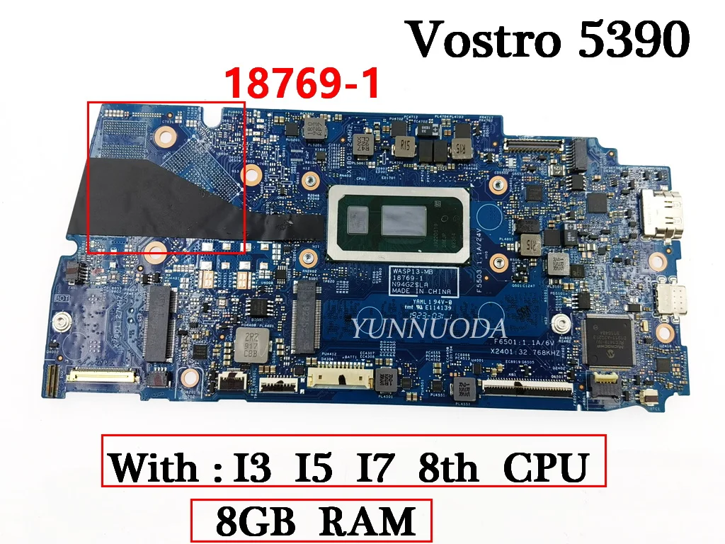 Оригинальная материнская плата для ноутбука DELL Vostro 5390 18769-1 с процессором i3i5i7, 8 ГБ ОЗУ, 100% протестировано, работает, используется
Оригинальная материнская плата для ноутбука DELL Vostro 5390 18769-1 с процессором i3i5i7, 8 ГБ ОЗУ, 100% протестировано, работает, используется
