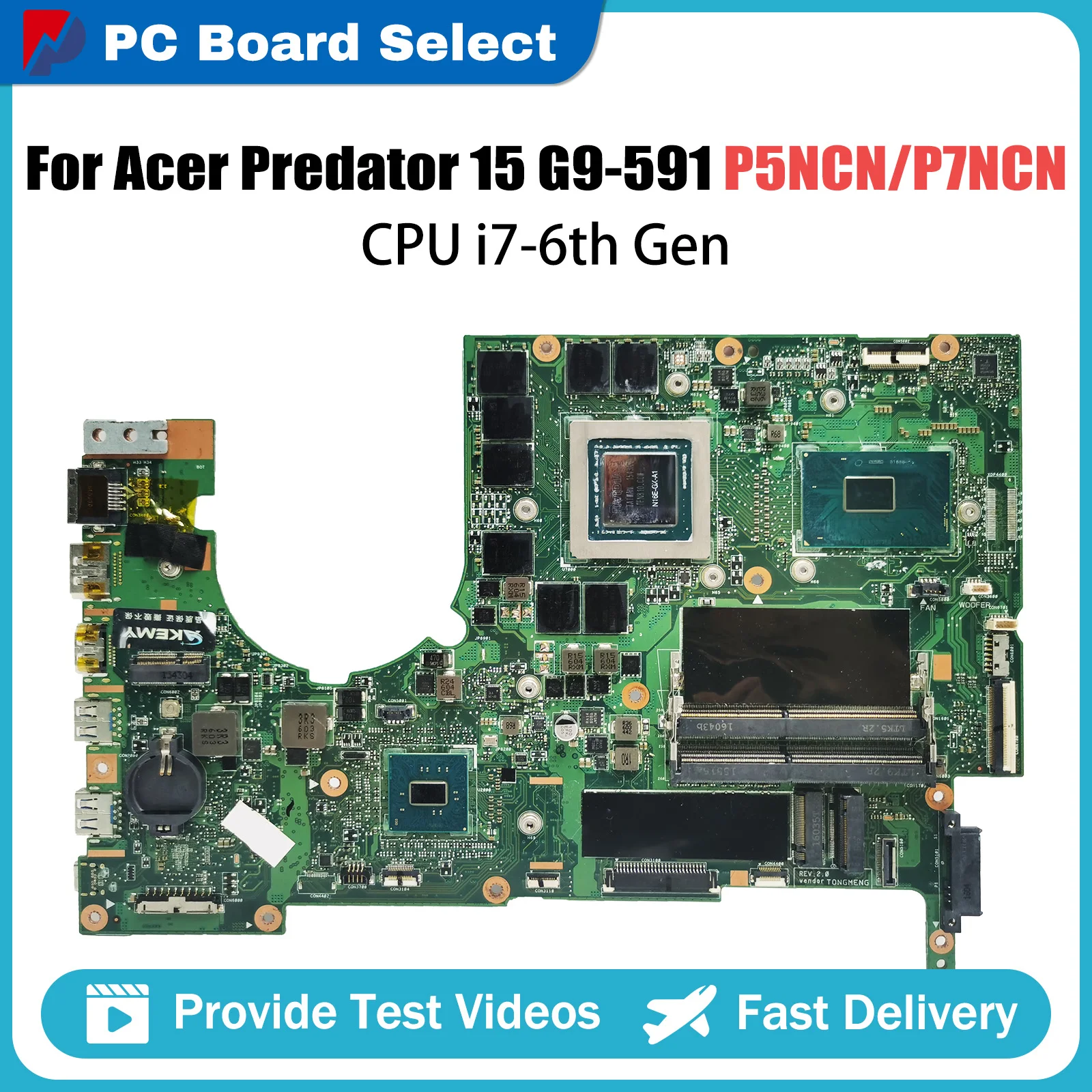 Материнская плата для ACER Predator 15 G9-591 G9-591R G9-592 G9-791 DA0ZR5MB8E0 P5NCN P7NCN с процессором i5 i7-6th Gen, 100% тестирование
Материнская плата для ACER Predator 15 G9-591 G9-591R G9-592 G9-791 DA0ZR5MB8E0 P5NCN P7NCN с процессором i5 i7-6th Gen, 100% тестирование