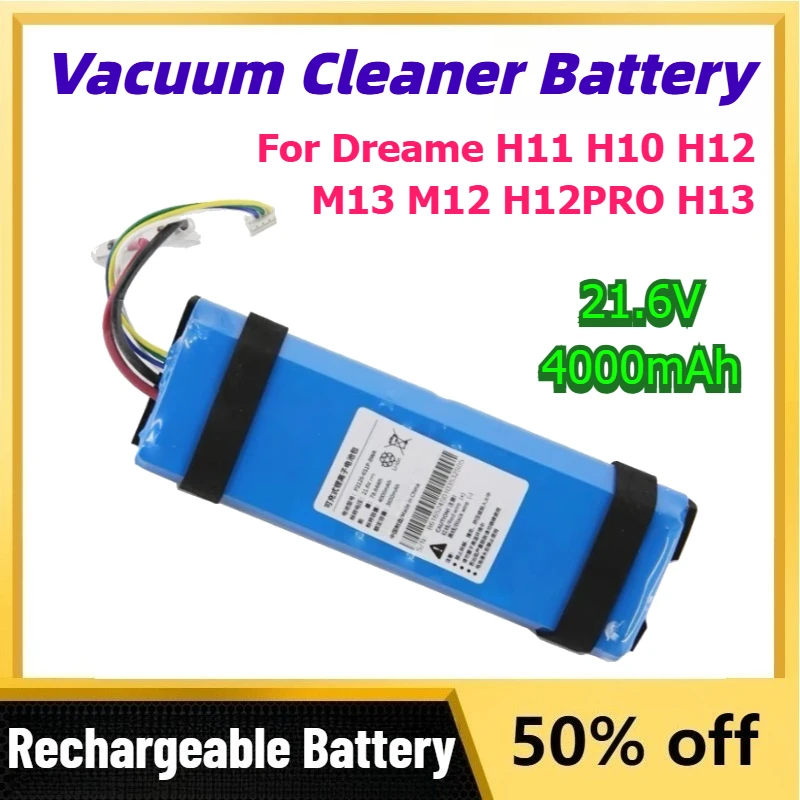 21.6V 4000mAh Replacement Battery for Dreame H11 H10 H12 M13 M12 H12PRO H13 Floor Scrubber Vacuum Cleaner Accessories Parts
21.6V 4000mAh Replacement Battery for Dreame H11 H10 H12 M13 M12 H12PRO H13 Floor Scrubber Vacuum Cleaner Accessories Parts