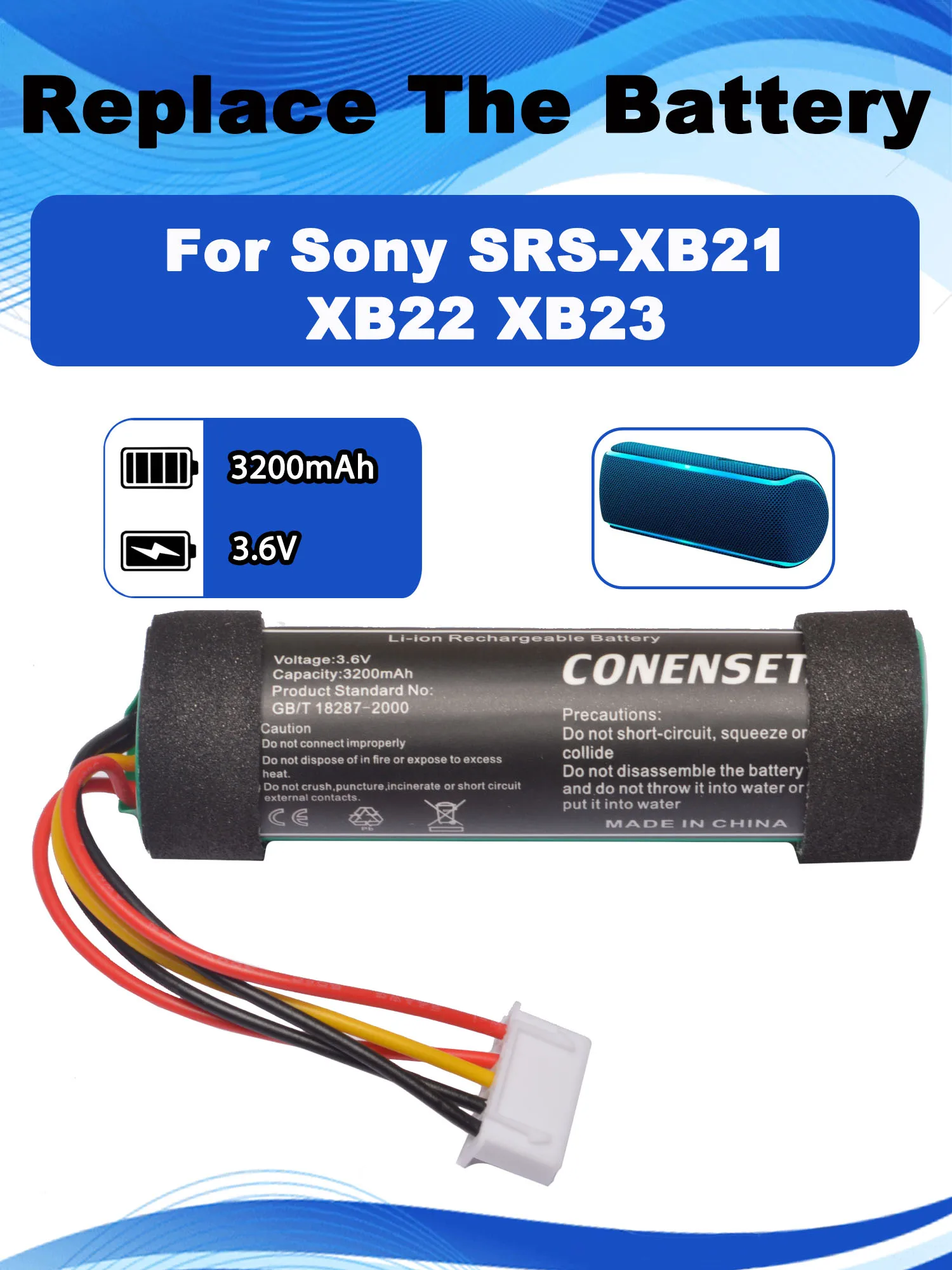 3.6V 3200mAh Replacement Speaker Battery For Sony SRS-XB21 SRS-XB23 SRS-XB22 Bluetooth Speaker ST-05 ST-05S ID1056
3.6V 3200mAh Replacement Speaker Battery For Sony SRS-XB21 SRS-XB23 SRS-XB22 Bluetooth Speaker ST-05 ST-05S ID1056