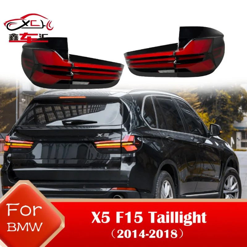 Car Tail Light Assembly For BMW X5 F15 Taillight 2014-2018 Model Modification LED Driving Brake Light Turn Signal Rear Lamp
Car Tail Light Assembly For BMW X5 F15 Taillight 2014-2018 Model Modification LED Driving Brake Light Turn Signal Rear Lamp