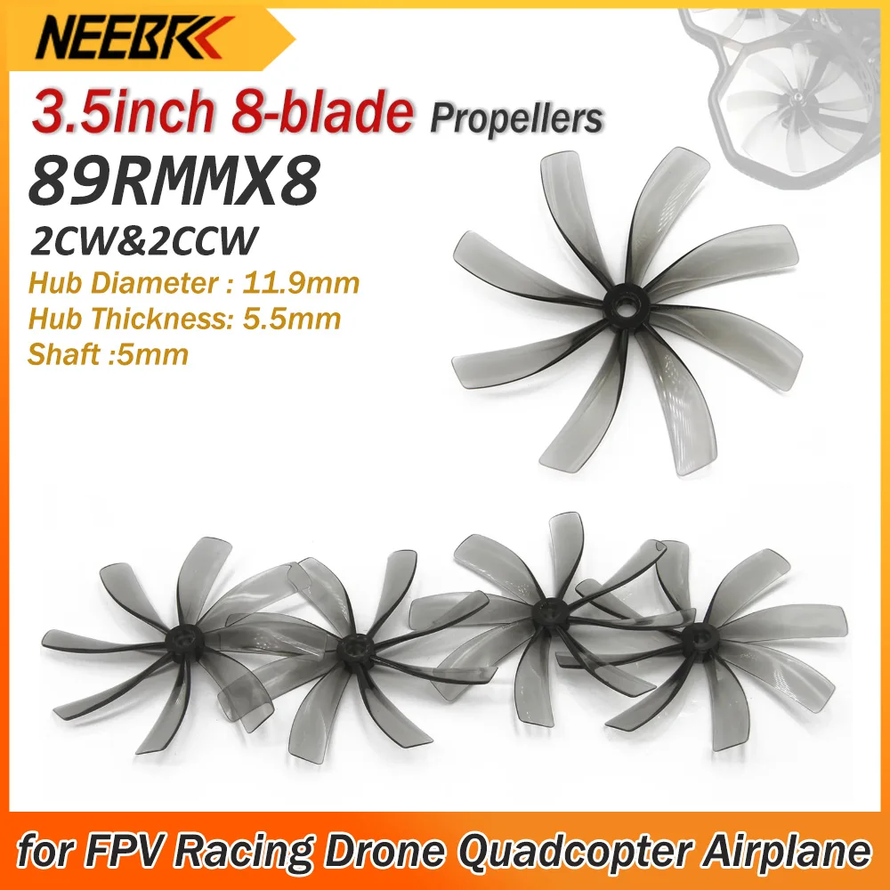 2Pairs 89RMMX8 89MM 3.5inch Propellers 89x8 2CW&2CCW Cinewhoop 8-blade Props 5mm Shaft for FPV Racing Drone Quadcopter DIY Parts
2Pairs 89RMMX8 89MM 3.5inch Propellers 89x8 2CW&2CCW Cinewhoop 8-blade Props 5mm Shaft for FPV Racing Drone Quadcopter DIY Parts