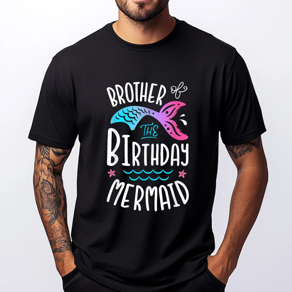 Brother Of The Birthday Mermaid Merman Family Matching New T Shirt Mens Winter Men's Shirt Man Tops Tees
Brother Of The Birthday Mermaid Merman Family Matching New T Shirt Mens Winter Men's Shirt Man Tops Tees