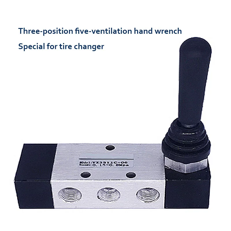 3 Position 5 Port Air Manual Valve Pneumatic Control Valve 5/3 Way Hand Controlled Switch Lever Operated Tire Changer Air Valve
3 Position 5 Port Air Manual Valve Pneumatic Control Valve 5/3 Way Hand Controlled Switch Lever Operated Tire Changer Air Valve