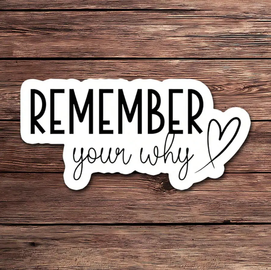 1PC Remember Your Why Motivational Sticker – Inspirational Vinyl Decal | Uplifting Positive Quote For Laptops, Water Bottles & J
1PC Remember Your Why Motivational Sticker – Inspirational Vinyl Decal | Uplifting Positive Quote For Laptops, Water Bottles & J