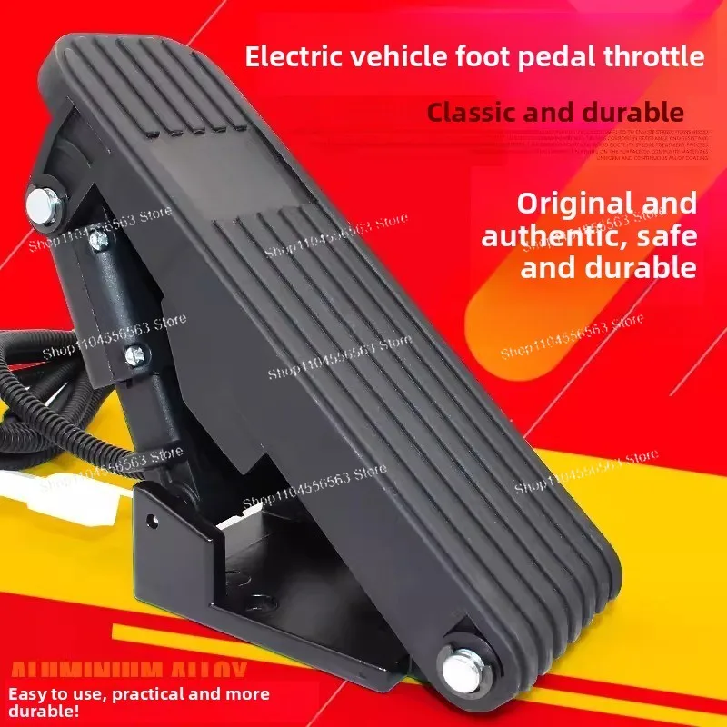 Electric vehicle accessories pedal accelerator Four-wheeler sightseeing car Foot pedal governor Pedal controller
Electric vehicle accessories pedal accelerator Four-wheeler sightseeing car Foot pedal governor Pedal controller