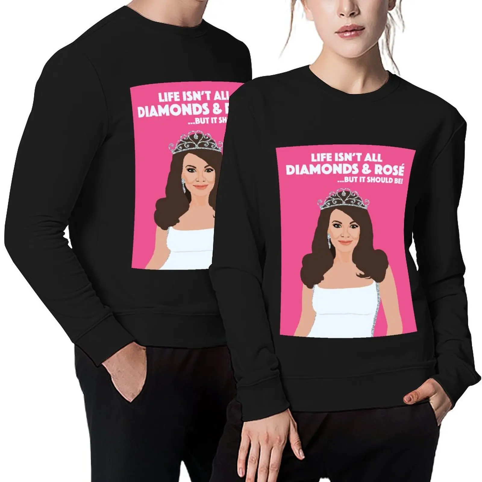 LISA VANDERPUMP Life Isn't All Diamonds and Rose RHOBH (Real Housewives of Beverly Hills) Pullover
LISA VANDERPUMP Life Isn't All Diamonds and Rose RHOBH (Real Housewives of Beverly Hills) Pullover