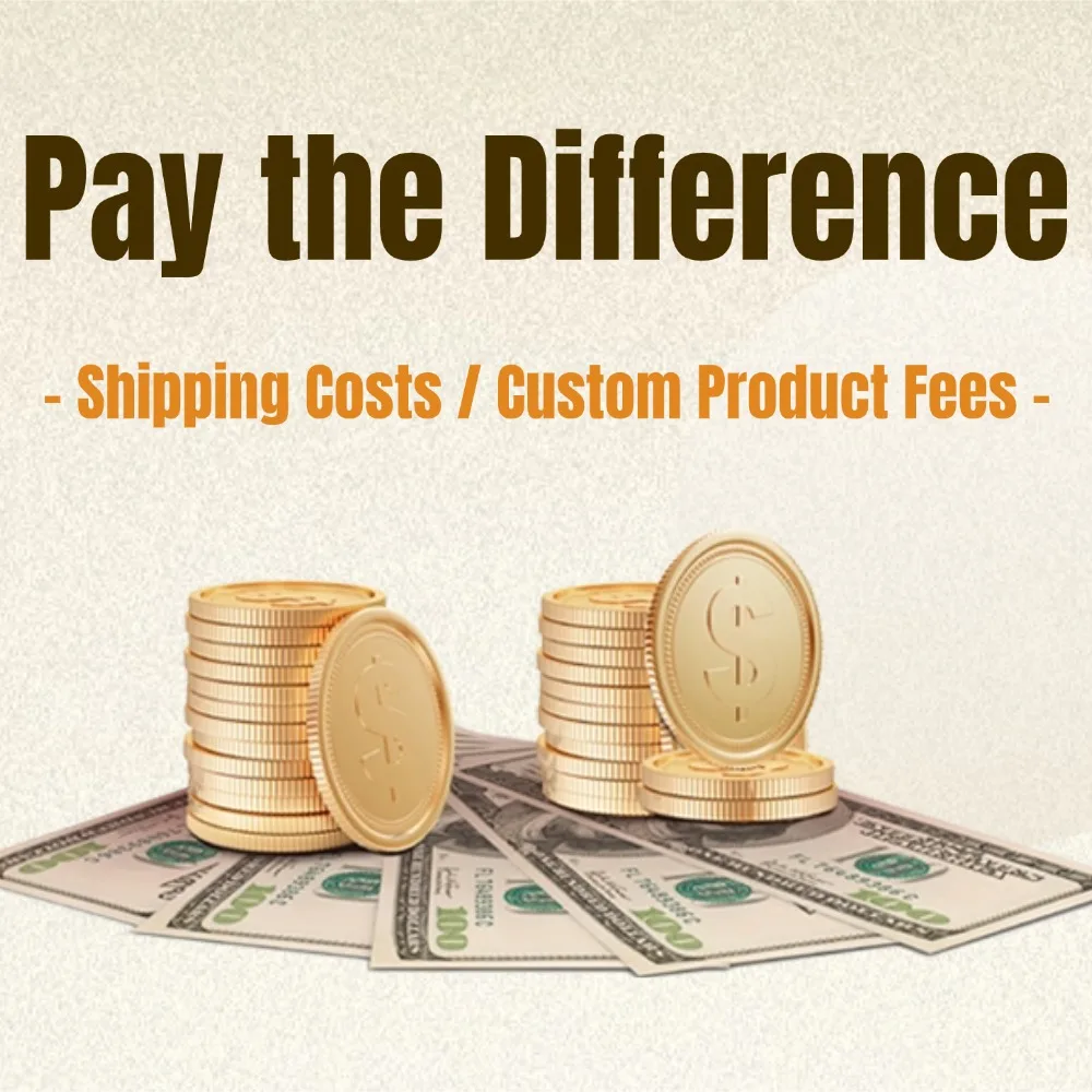 Special Link for Paying the Price Difference / Shipping Cost Difference / Payment Link for Custom Products
Special Link for Paying the Price Difference / Shipping Cost Difference / Payment Link for Custom Products