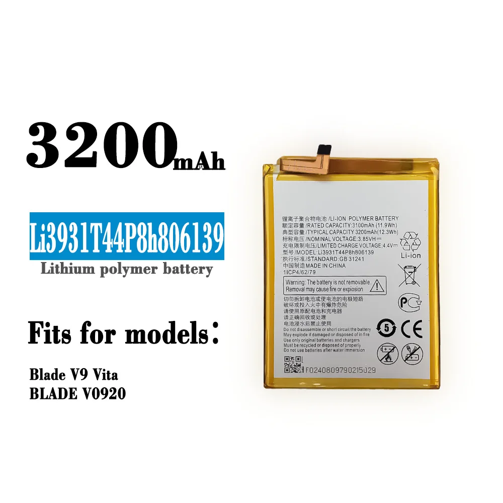 Li3931T44P8h806139 Latest Mobile Phone Battery For ZTE Blade V9 V9Vita V0920 3200mAh High Quality Replacement Batteries
Li3931T44P8h806139 Latest Mobile Phone Battery For ZTE Blade V9 V9Vita V0920 3200mAh High Quality Replacement Batteries