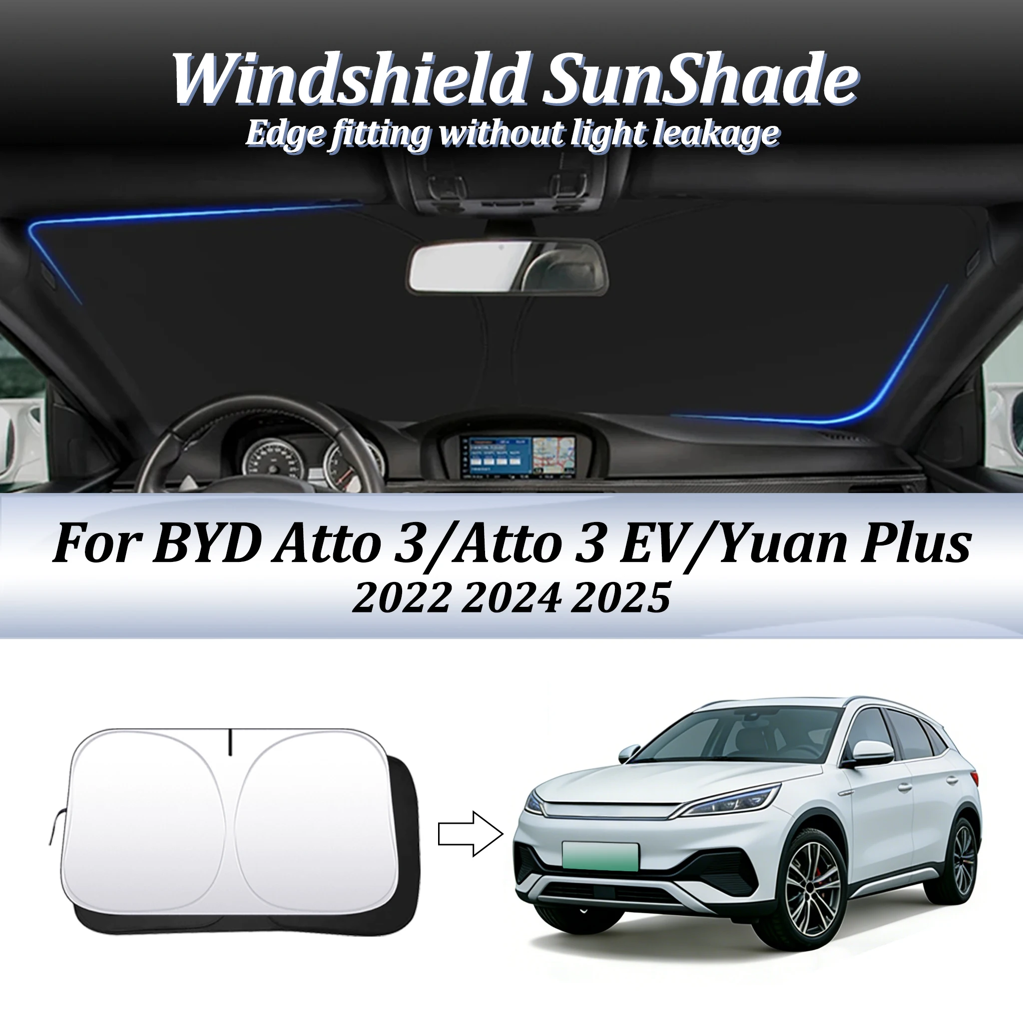 Windshield SunShade For BYD Atto 3/Atto 3 EV/Yuan Plus 2022 2024 2025 Car Accessories Window Shade Visor Cover Foldable Anti-UV
Windshield SunShade For BYD Atto 3/Atto 3 EV/Yuan Plus 2022 2024 2025 Car Accessories Window Shade Visor Cover Foldable Anti-UV