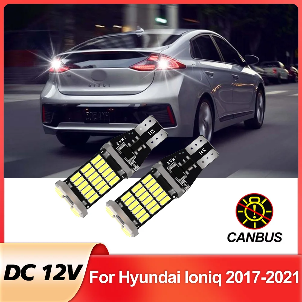 2 шт. для Hyundai Ioniq 2017 2018 2019 2020 2021 светодиодная лампа заднего хода резервного освещения Canbus без ошибок
2 шт. для Hyundai Ioniq 2017 2018 2019 2020 2021 светодиодная лампа заднего хода резервного освещения Canbus без ошибок