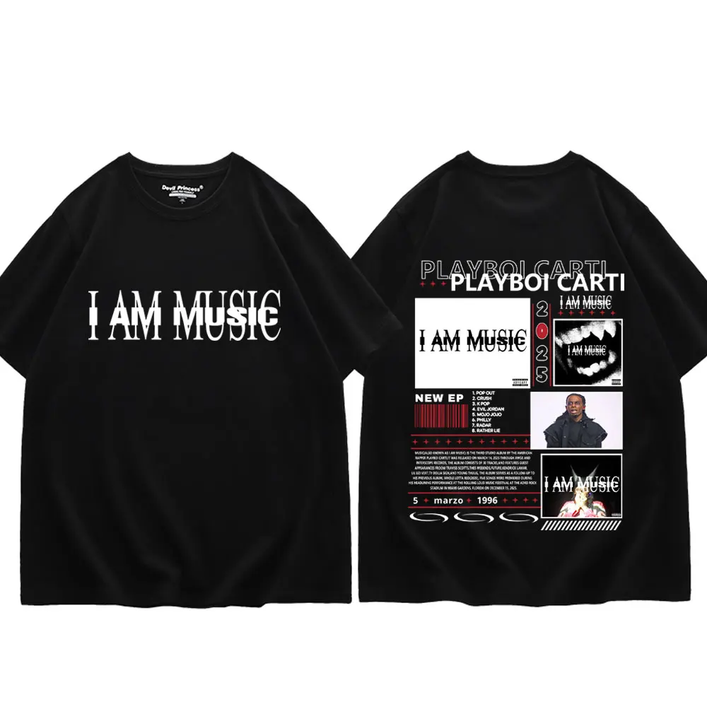 I AM MUSIC Playboi Carti New Album 2025 T Shirt Men Women Clothing Hip Hop Fashion T-shirt Summer High Quality Cotton T-shirts
I AM MUSIC Playboi Carti New Album 2025 T Shirt Men Women Clothing Hip Hop Fashion T-shirt Summer High Quality Cotton T-shirts