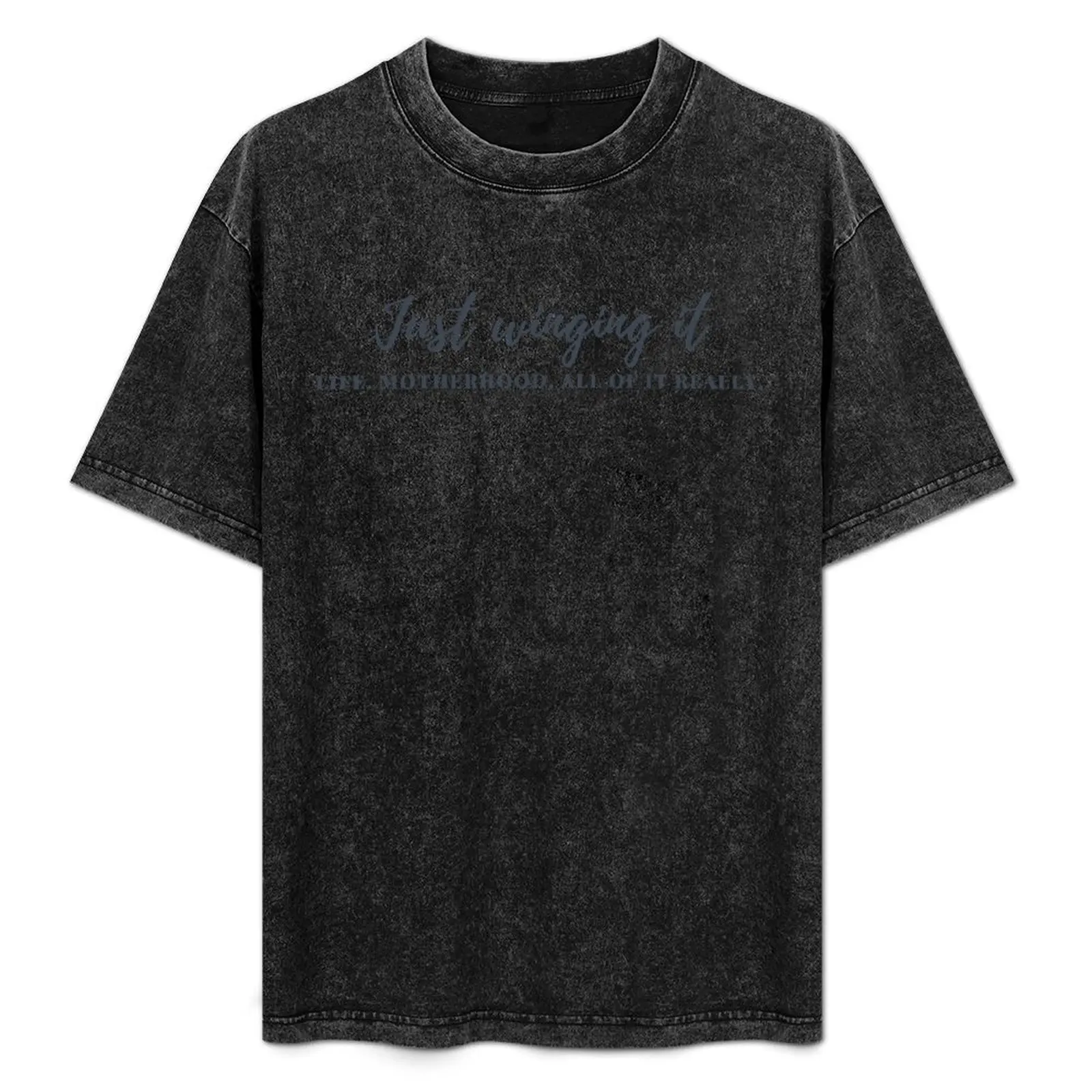 Just winging it - life, motherhood, all of it really. T-Shirt Summer Sports Quick Dry T-Shirt
Just winging it - life, motherhood, all of it really. T-Shirt Summer Sports Quick Dry T-Shirt