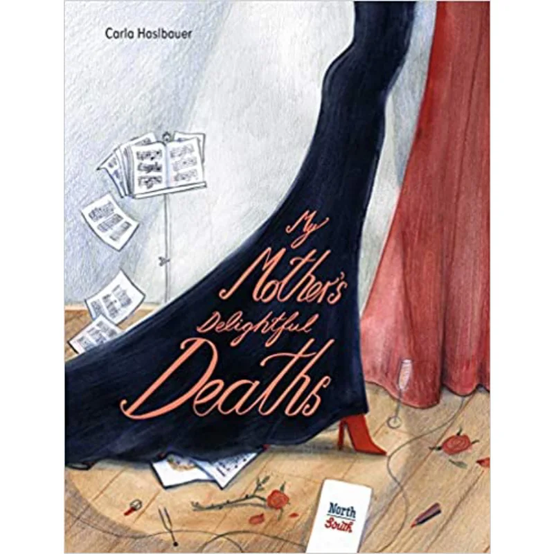 Carla HaslbauerMy Mothers Delightful Deaths Haslbauer Carla NorthSouth Books 9780735844568 Book
Carla HaslbauerMy Mothers Delightful Deaths Haslbauer Carla NorthSouth Books 9780735844568 Book