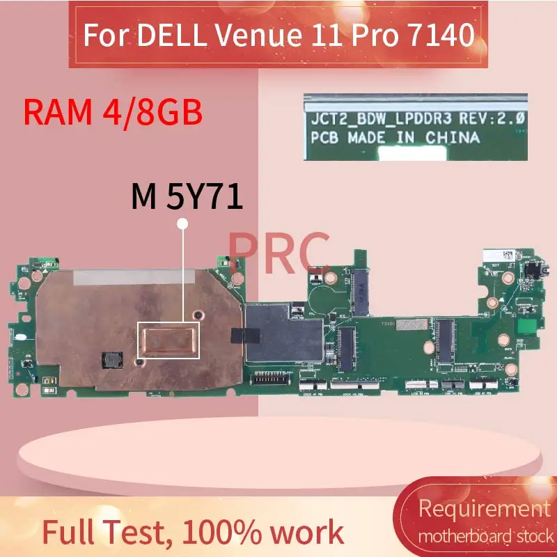For DELL Venue 11 Pro 7140 Mainboard JCT2 M-5Y70 M-5Y71 CPU 0VYPC7 01JCPN With RAM Laptop motherboard tested OK
For DELL Venue 11 Pro 7140 Mainboard JCT2 M-5Y70 M-5Y71 CPU 0VYPC7 01JCPN With RAM Laptop motherboard tested OK