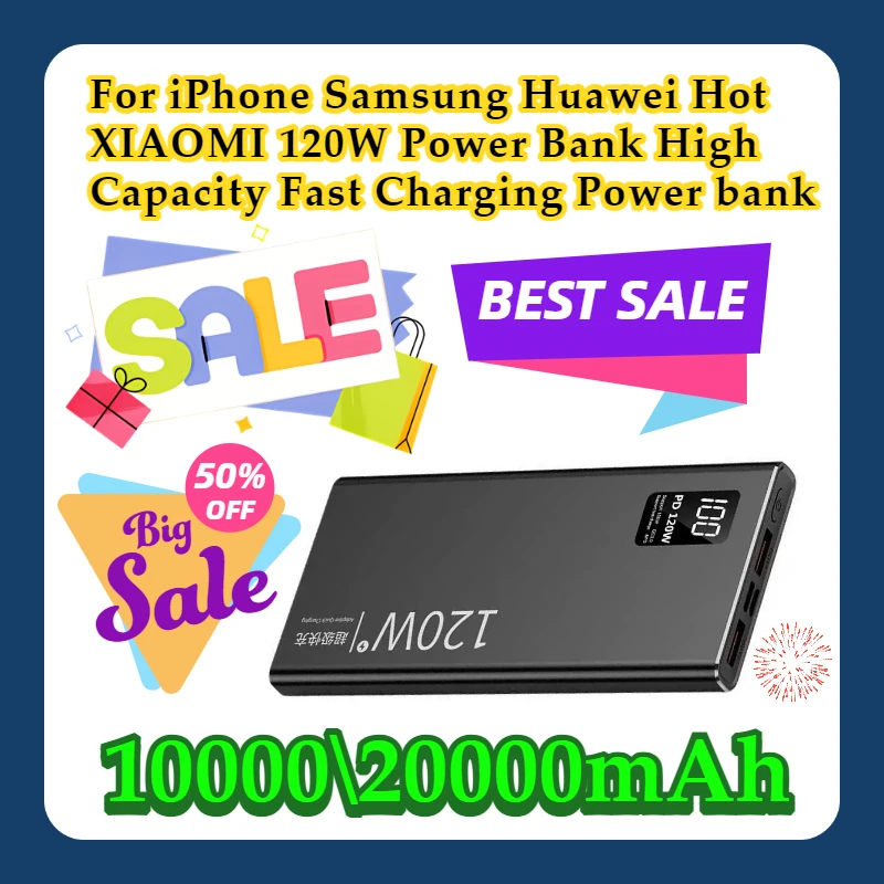 For iPhone Samsung Huawei Hot XIAOMI 120W Power Bank 20000mAh High Capacity Fast Charging Power bank
For iPhone Samsung Huawei Hot XIAOMI 120W Power Bank 20000mAh High Capacity Fast Charging Power bank