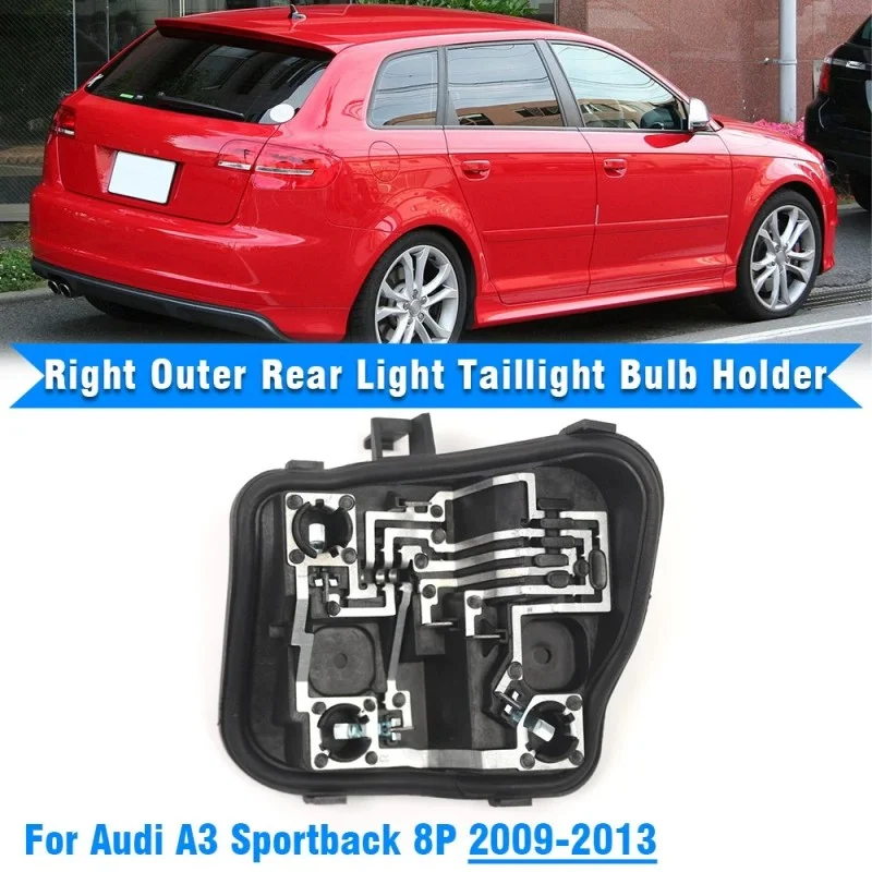 Car Rear Outer Tail Light Housing 8P4945257D Tail Light Circuit Board Rear Corner Light For Audi A3 Hatchback 8PA (2009-2013)
Car Rear Outer Tail Light Housing 8P4945257D Tail Light Circuit Board Rear Corner Light For Audi A3 Hatchback 8PA (2009-2013)