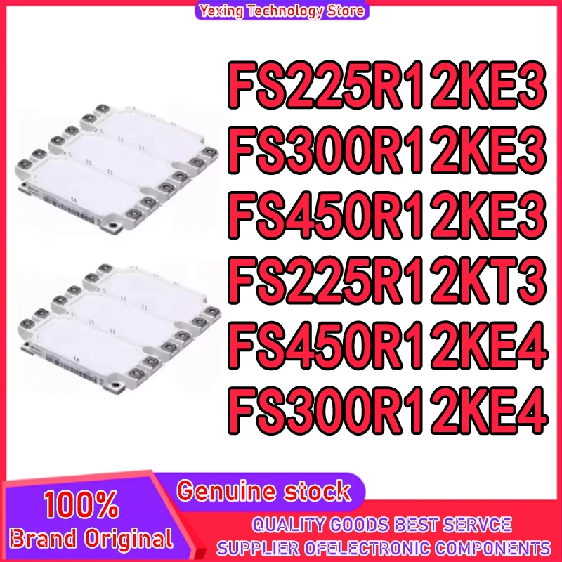 FS225R12KT3 FS300R12KE3 FS300R12KE4 FS225R12KE3 FS450R12KE3 FS450R12KE4 New Module In Stock
FS225R12KT3 FS300R12KE3 FS300R12KE4 FS225R12KE3 FS450R12KE3 FS450R12KE4 New Module In Stock